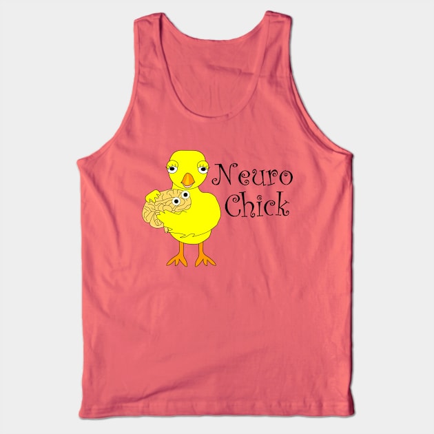 Neuro Chick Text Tank Top by Barthol Graphics